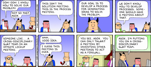 Dilbert comic on using process to stop progress