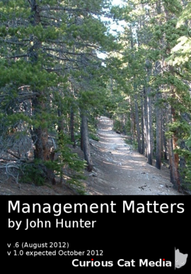 Image of the book cover of Management Matters by John Hunter
